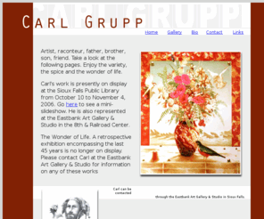 carlgrupp.com: Carl Grupp
Carl Grupp - Work from the Artist