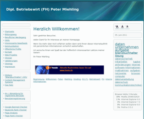 peter-miehling.info: Startseite | Dipl. Betriebswirt (FH) Peter Miehling
Persönlicher Webauftritt von Peter Miehling mit Informationen über Person, Ausbildung, Beruf und vielen weiteren Informationen über einige andere Themen