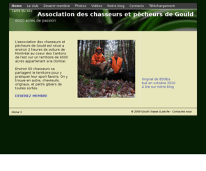 gouldchasse.com: Gould chasse et pêche
Club de chasse au coeur des cantons de l'est