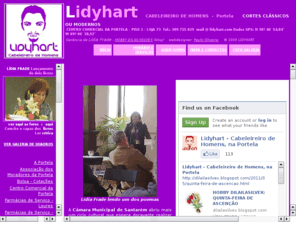 lidyhart.com: LIDYHART - Cabeleireiro de Homens. Men's Hair Dresser. Portela
Cabeleireiro de Homens, men's hair dresser, na Portela, Lisboa. Cortes de cabelo clssicos e modernos. Gerncia de Ldia Frade