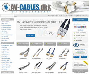 av-cables.dk: Av-Cables.dk - Kabler
Alt i AV kabler, HDMI kabler og scart kabler. Alle kabler er med prisgaranti.