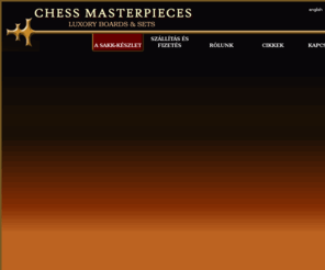 chess-masterpieces.com: Sakk-készlet
sakk-készlet descr