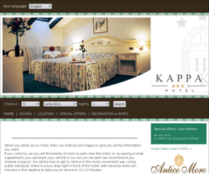 hotelkappa.com: Mestre Hotel Kappa - Official Site - hotel Mestre Venice hotel in Mestre hotels in Mestre Venice hotel in Venice
Comfort and simplicity are synonyms for this hotel, which is in the centre of Venice Mestre, the ideal place for people who want to get to Venice quickly.