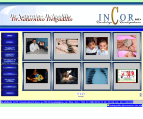 incormex.com: INCORMEX Dr.Saturnino Delgadillo
Incormex Cardiologo Cardiopediatra 