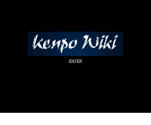 kenpowiki.org: Kenpo Karate History -KenpoWiki
Wiki Kenpo History