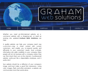 grahamwebsolutions.com: Graham Web Solutions - Affordable Web Sites  - Dee Graham
Let Graham Web Solutions design and develop a functional, attractive and affordable website for your business!