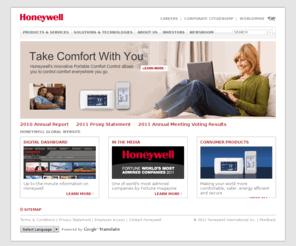 mygcw.com: Home
Honeywell (NYSE: HON) is a Fortune 100 company that invents and manufactures technologies to address tough challenges linked to global megatrends such as safety, security, and energy.
