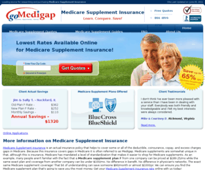 gomedicaresupplement.com: Medicare Supplement Insurance Quotes | Get Medigap Rates Online!
Medicare Supplemental Insurance (Medigap) Plans & Rates From Companies Such As AARP, Blue Cross, And United Of Omaha. Medicare Supplement Quotes Online!