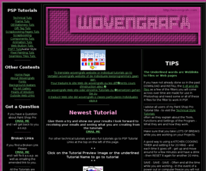 wovengrafx.com: ~~WOVENGRAFX~~ Paint Shop Pro Tutorials
 Tutorials for people new to using Paint Shop Pro Photo and Graphics program, fonts, background images for use in avatars for chat sites