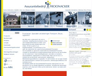 froonacker.com: Froonacker: Specialist verzekeringen Transport, Bouw, Agrarisch
Assurantiebedrijf Froonacker, Franeker