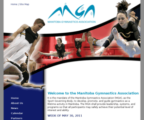 gymnastics.mb.ca: Manitoba Gymnastics Association
Provides information about artistic gymnastics in Manitoba, Canada.