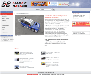 allrad-journal.com: ALLRAD-MAGAZIN Hauptseite - Home
AllradMagazin ist das informative Portal fr alle Allradfahrer/Innen und 4x4 - Fans die mehr wissen und Gleichgesinnte treffen wollen