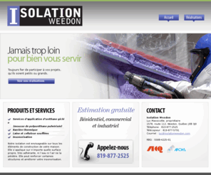 isolationweedon.com: Isolation Weedon - Services d’application d’uréthane giclée - Estrie Sherbrooke
