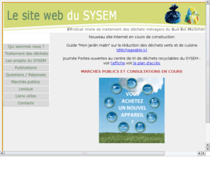 sysem.fr: SYSEM
Syndicat de traitement des ordures ménagères du sud est du morbihan