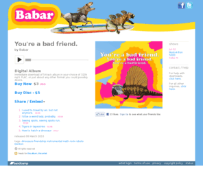 teambabar.com: You're a bad friend., by Babar
5 track album