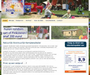 campingkamperen.info: Camping Landgoed DE BERENKUIL - Kindvriendelijk kamperen in Drenthe
Landgoed “De Berenkuil” is een kampeerparadijs voor kinderen. Deze zeer kindvriendelijke camping ligt in Drenthe en is omring door bos en hei. Prive of op een veldje, het 50 hectare grote kampeerterrein biedt voor elk gezin een ruime keuze. De Berenkuil heeft meer dan 23 speeltuinen, een grote speelvijver en zwembad.