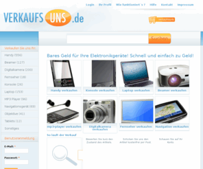 verkaufsuns.net: verkaufsuns.de - Verkaufen Sie Ihre Handys, Konsolen, Laptops und Beamer zu Höchstpreisen.
Wir kaufen Ihre elektronischen Geräte wie Handy, Konsolen, Laptops und Beamer.