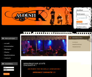 acousti-k.com: bienvenue sur le site d'acousti k
site officiel du groupe Acoustik