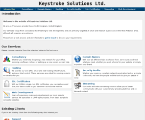 keystrokesolutions.net: Keystroke Solutions • Introduction
Keystroke Solutions Ltd. is an IT services provider based in Birmingham, United Kingdom.