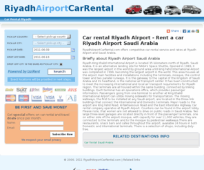 riyadhairportcarrental.com: Car rental Riyadh Airport - Rent a car Riyadh Airport Saudi Arabia
Car rental Riyadh Airport - Rent a car Riyadh Airport Saudi Arabia. RiyadhAirportCarRental.com offers competitive car rental service and rates at Riyadh Airport and Saudi Arabia.