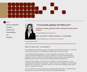 christiane-plank.com: Public Relations crossmedial
Public Relations, Öffentlichkeitsarbeit, Crossmedia, Social Media Marketing, Social Media Relations, Online Kommunikation