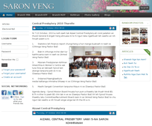 saronveng.org: Saron Veng Website
Located in Aizawl, Mizoram. Provides information about the locality, NGOs like YMA, MZP and the Church