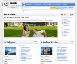 topin.ch: Topin - Freizeit in Klickweite
Topin - Das Nr. 1 Freizeitportal in der Schweiz. Neu auch für Deutschland und Österreich. 155'000 Ideen für Ausflug & Ferien.