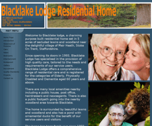 blacklakelodge.co.uk: Blacklake Lodge Residential Home
A residential care home providing 24 hour care for the elderly.