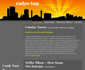 twyx.org: Radyo TUG Ana Sayfa
A Radio Station for turkish Students, Turk Universiteli Genclerin Radyosu