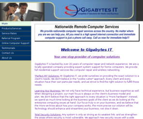 gigabytesit.com: Gigabytes IT Computer Repair - Computer Repair, Remote Online Support, VOIP Phones
Computer Repair Service- Fast, affordable computer repair service. Remote online support in minutes or quick onsite computer repair. Call (727) 597-4769 or (813) 527-0307.