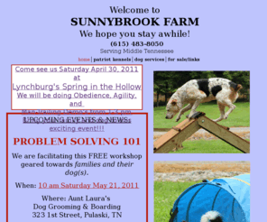 sunnybrook-farm.com: Home
We offer stress free in home or on-site pet care for all animals.

Does your dog need a little training?  We can help there too! 