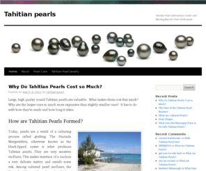 tahitian-pearl.com: Tahitian pearls | Tahitian Pearl Information Center and Meeting place for Pearl Enthusiasts
Tahitian pearl information and Tahitian pearl jewelry photos and discussions