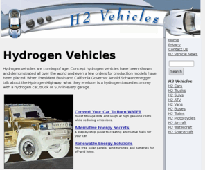 h2-vehicles.com: Hydrogen Vehicles - Cars Motorcycles Trucks Aircraft Watercraft
Hydrogen vehicles are starting to arrive on the scene as concept models have been shown and production models ordered.