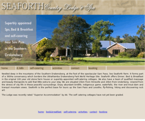 saniseaforth.com: Seaforth Farm
Accommodation in the Sani Pass Valley, Drakensberg, South Africa