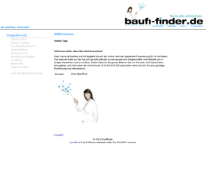 baufifinder.com: Willkommen
Baufinanzierung, Finanzierung, Baufinanz, Imobilien