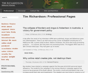 tim-richardson.net: Tim Richardson Timothy Edwin Richardson, founder GrowthPath, a growth consultancy for small to medium sized businesses (SMES)/title>
Personal site of Tim Richardson.