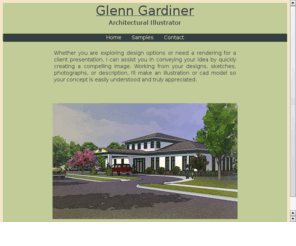 glenn-gardiner.com: Glenn Gardiner
Architectural illustration, rendering and SKetchup cad modeling.