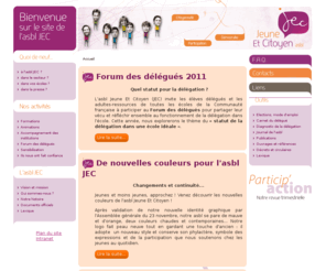 jeuneetcitoyen.be: Bienvenue sur le site de l'asbl JEC
Bienvenue sur le site de l'asbl JEC