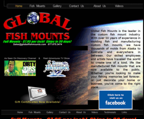 globalfishmounts.com: Fish Mounts for Sale, fish Replicas and fish decor
Global Fish Mounts, offers high quality fresh and saltwater Fish Mounts, leader fish taxidermy, specialized in mounted fish, fiberglass fish reproductions, fish decoration replicas, custom fish mount trophies.