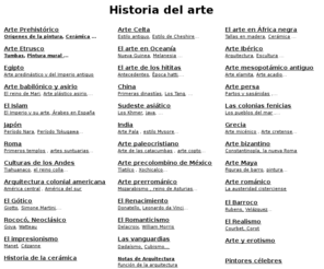 historiadelarte.us: Historia del Arte
La arquitectura, la pintua, la escultura, la música, la danza desde la prehistoria hasta nuestros días