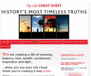 thelifecheatsheet.com: The Life Cheat Sheet
History's most timeless truths. Inspirational!