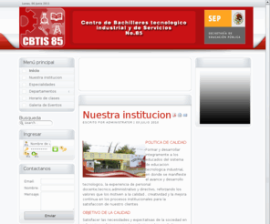 cbtis85.org: Nuestra institucion
Joomla! - el motor de portales dinmicos y sistema de administracin de contenidos