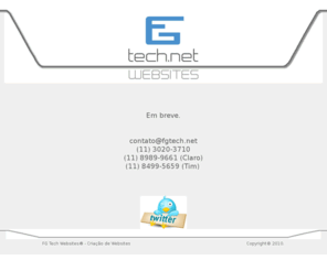 fgtech.net: FG Tech Websites - Criação de Websites, Portais Eletrônicos, Intranets e Extranets em Barueri.
FG Tech Websites - A FG Tech é uma empresa especializada na criação de sites, sistemas para internet, extranet.