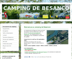 campingdebesancon.com: Camping de la Plage - Camping de Besancon ***
Camping de Besancon *** Besancon, cité Vauban classée au patrimoine mondial de l'Unesco. Doubs. Franche-Comte.