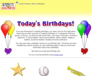 todaysbirthday.com: Todays Celebrity Birthdays
Celebrity Birthdays for Today.