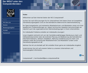 wcs-computerwolf.com: Home
EDV-Dienstleistungen - Der WOLF unter den Computerdiensten