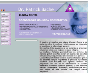 dentacron.com: Clinica Dental Patrick bache Barcelona
Clinica dental Patrick Bache, especialista en odontologia,implantologia,amalgamas