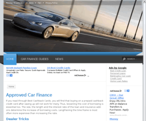 approved-car-finance.com: Approved Car Finance. Save money with our tips and advise
When taking out approved car finance there a number of finance dealer traps to beware of