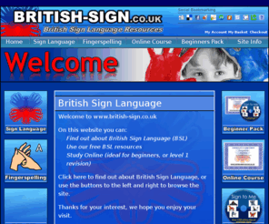 british-sign.co.uk: Learn British Sign Language | BSL Courses | Signing Dictionary :: BSL Resources
BSL Resources - Find out about British Sign Language (BSL)  or learn British Sign Language online with our interactive online course...