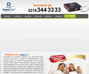 happysleep.com: HappySleep | Horlama Tedavisinde Etkili Horlama Aparatı. Horlamaya 
	Son
Happy Sleep ile hiçbir cerrahi müdehale gerektirmeden, yan etki olmadan güvenli bir şekilde ilk kullanımdan itibaren horlamaya son.